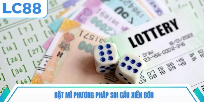 Bật mí phương pháp soi cầu xiên bốn