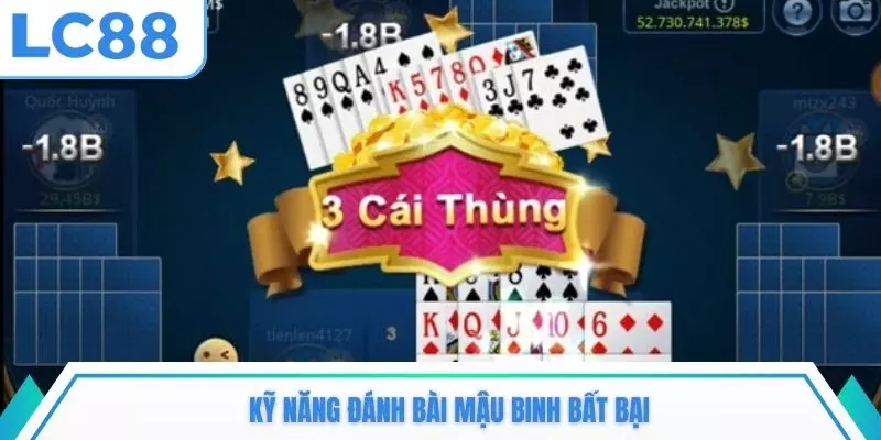 Kỹ năng đánh bài mậu binh bất bại