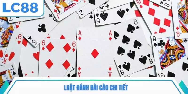 Luật đánh bài cào chi tiết